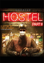 Hostel : Part III - Caminul ororilor 3 2011