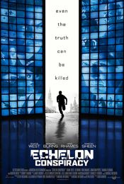 Echelon Conspiracy - Conspiratie la nivel inalt 2009