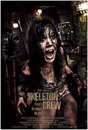 Skeleton Crew 2009
