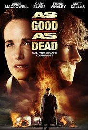 As Good as Dead - Aproape mort 2010