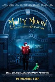 Molly Moon and the Incredible Book of Hypnotism 2015