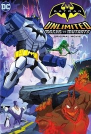 Batman Unlimited : Mech vs. Mutants 2016