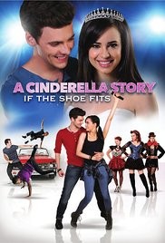 A Cinderella Story : If the Shoe Fits 2016