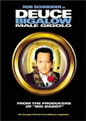 Deuce Bigalow : Male Gigolo - Un gigolo de doi bani 1999