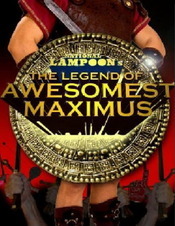 The Legend of Awesomest Maximus 2011