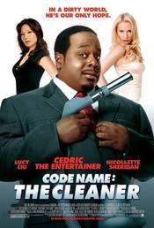 Code Name : The Cleaner - Nume de cod : Agentu' de serviciu 2007
