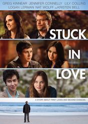 Stuck in Love - Indragostiti 2012