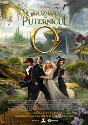 Oz : The Great and Powerful - Grozavul si puternicul Oz 2013